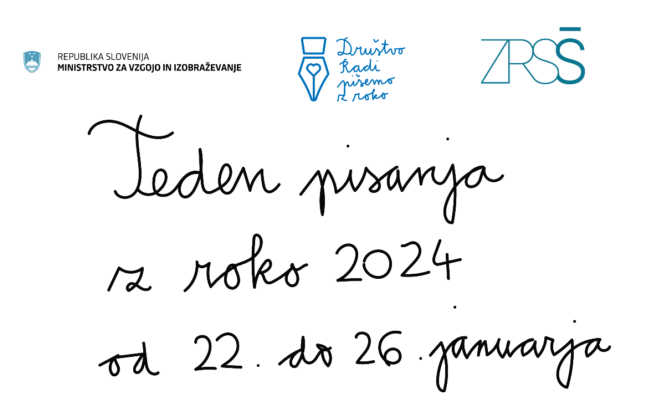 Teden pisanja z roko 2024 Teden pisanja z roko 2024